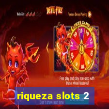 riqueza slots 2